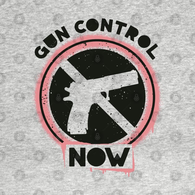 Gun Control Now by Distant War